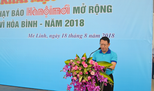 UBND Huyện Mê Linh tổ chức Lễ khai mạc chung kết Giải chạy Báo Hà nội mới mở rộng lần thứ 45 – Vì hòa bình năm 2018