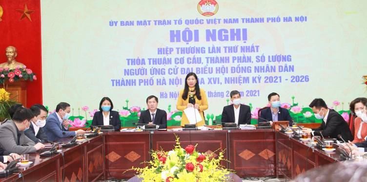 Ủy ban MTTQ Việt Nam Thành phố Hà Nội tổ chức hội nghị hiệp thương lần thứ nhất thỏa thuận cơ cơ cấu, thành phần, số lượng người ứng cử Đại biểu Hội đồng nhân dân thành phố Hà Nội khóa XVI, nhiệm kỳ 2021 - 2026.