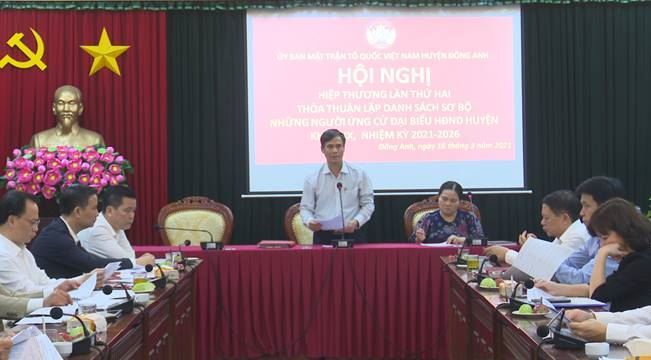 Uỷ ban MTTQ Việt Nam huyện Đông Anh tổ chức hội nghị hiệp thương lần thứ hai thỏa thuận lập danh sách sơ bộ những người ứng cử đại biểu Hội đồng nhân dân huyện khoá XX, nhiệm kỳ 2021 – 2026
