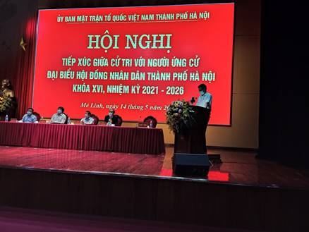 Ủy ban MTTQ Việt Nam huyện Mê Linh tổ chức Hội nghị tiếp xúc cử tri để người ứng cử đại biểu HĐND thành phố Hà Nội nhiệm kỳ 2021 – 2026 đơn vị bầu cử số 22 vận động bầu cử tại huyện Mê Linh.       
