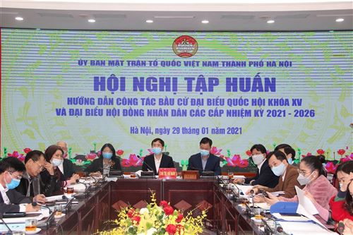 Ban Thường trực Ủy ban MTTQ Việt Nam Thành phố tổ chức hội nghị tập huấn hướng dẫn công tác bầu cử ĐBQH khóa XV và đại biểu HĐND các cấp nhiệm kỳ 2021-2026