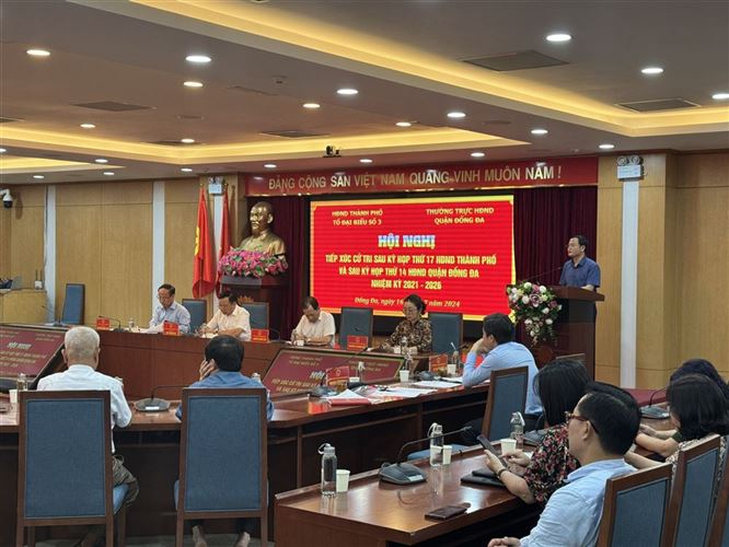 Đại biểu HĐND TP Hà Nội khoá XVI tiếp xúc cử tri quận Đống Đa sau kỳ hợp thứ 17 