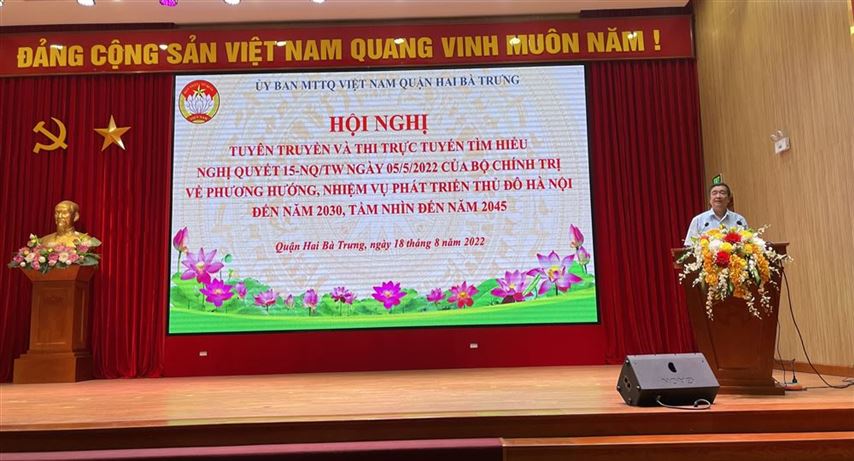 Ủy ban MTTQ Việt Nam quận Hai Bà Trưng đẩy mạnh tuyên truyền và thi trực tuyến tìm hiểu Nghị quyết 15-NQ/TW