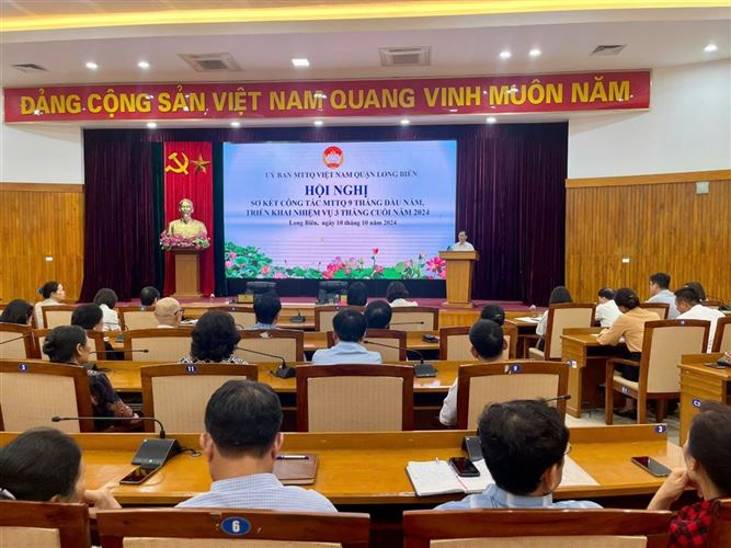 Ủy ban MTTQ Việt Nam quận Long Biên tổ chức Hội nghị lần thứ III gắn với sơ kết công tác MTTQ 9 tháng đầu năm, triển khai nhiệm vụ trọng tâm 3 tháng cuối năm 2024