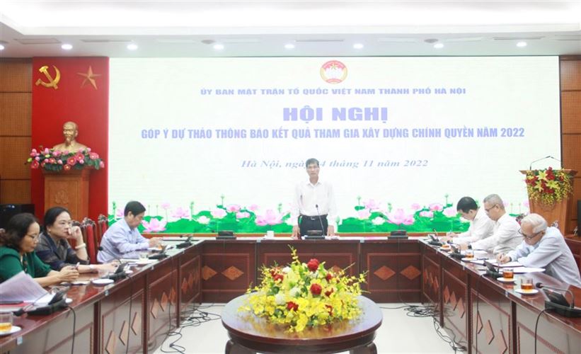 Hội nghị góp ý vào dự thảo Thông báo kết quả công tác tham gia xây dựng chính quyền năm 2022 của Ủy ban MTTQ Việt Nam Thành phố