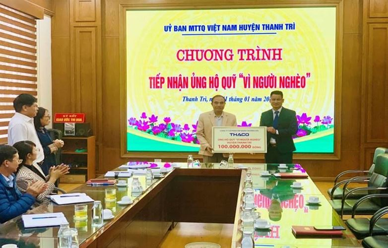 Ủy ban MTTQ Việt Nam huyện Thanh Trì tiếp nhận ủng hộ Quỹ “Vì người nghèo” của Công ty Cổ phần tập đoàn Trường Hải .