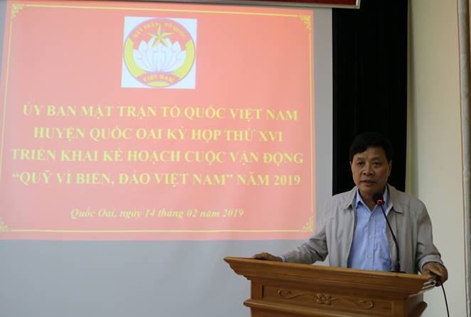 Ủy ban MTTQ Việt Nam huyện Quốc Oai tổ chức kỳ họp thứ XVI và triển khai cuộc vận động quỹ “Vì biển, đảo Việt Nam” năm 2019