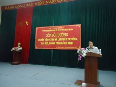 Huyện Mê Linh tổ chức lớp tập huấn bồi dưỡng chuyên đề Học tập và làm theo tư tưởng, đạo đức, phong cách Hồ Chí Minh năm 2019