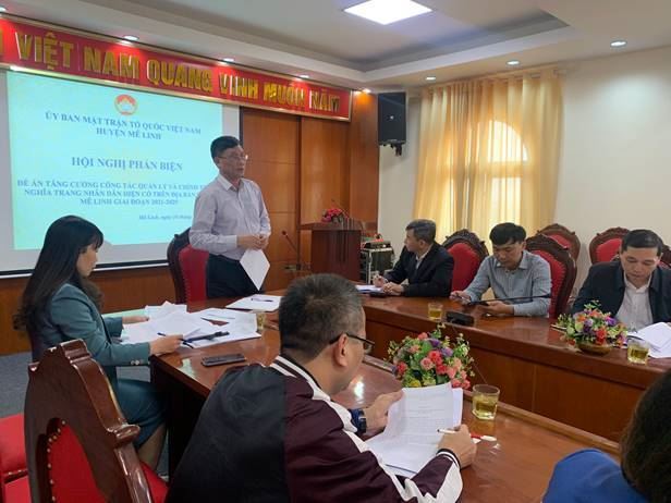Ủy ban MTTQ Việt Nam huyện Mê Linh tổ chức phản biện vào dự thảo Đề án tăng cường công tác quản lý và chỉnh trang nghĩa trang nhân dân hiện có trên địa bàn huyện giai đoạn 2021 – 2025 