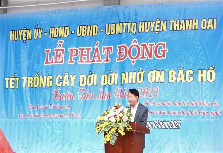 Huyện Thanh Oai tổ chức Lễ phát động Tết trồng cây đời đời nhớ ơn Bác Hồ