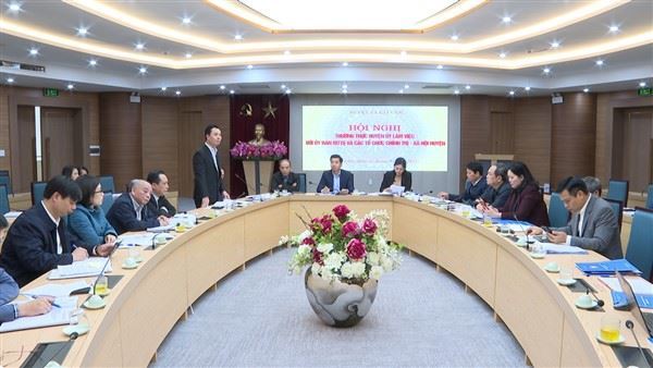 Thường trực Huyện uỷ Gia Lâm làm việc với Ủy ban MTTQ Việt Nam và các tổ chức chính trị xã hội huyện