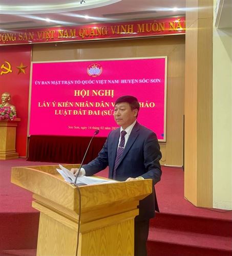 Ủy ban MTTQ Việt Nam huyện Sóc Sơn tổ chức Hội nghị lấy ý kiến Nhân dân về dự thảo Luật đất đai (sửa đổi)