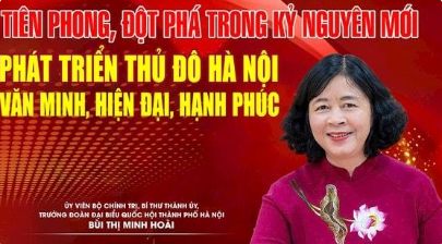 Tiên phong, đột phá trong kỷ nguyên mới, phát triển Thủ đô Hà Nội văn minh, hiện đại, hạnh phúc