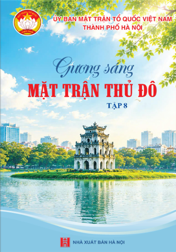 Gương sáng Mặt Trận Thủ Đô tập 8