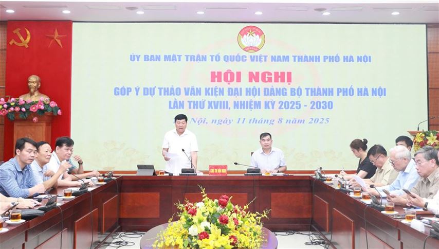 Góp ý Dự thảo Văn kiện Đại hội XVIII Đảng bộ TP Hà Nội: Vì một Thủ đô phát triển trong giai đoạn mới