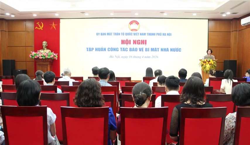 Hà Nội: Tập huấn công tác bảo vệ bí mật nhà nước cho 1.520 cán bộ Mặt trận