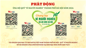 PHÁT ĐỘNG ỦNG HỘ QUỸ “VÌ NGƯỜI NGHÈO” NĂM 2026 TRONG HỆ THỐNG CHÍNH TRỊ THÀNH PHỐ HÀ NỘ