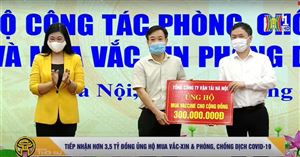 TIẾP NHẬN HƠN 3,5 TỶ ĐỒNG ỦNG HỘ MUA VẮC-XIN & PHÒNG, CHỐNG DỊCH COVID-19