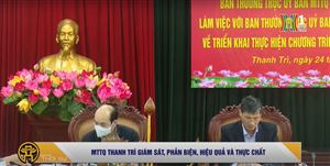 MTTQ THANH TRÌ GIÁM SÁT, PHẢN BIỆN, HIỆU QUẢ VÀ THỰC CHẤT