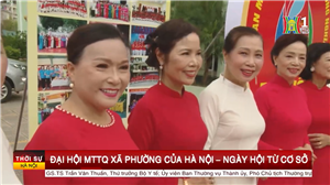 ĐẠI HỘI MTTQ XÃ PHƯỜNG CỦA HÀ NỘI – NGÀY HỘI TỪ CƠ SỞ